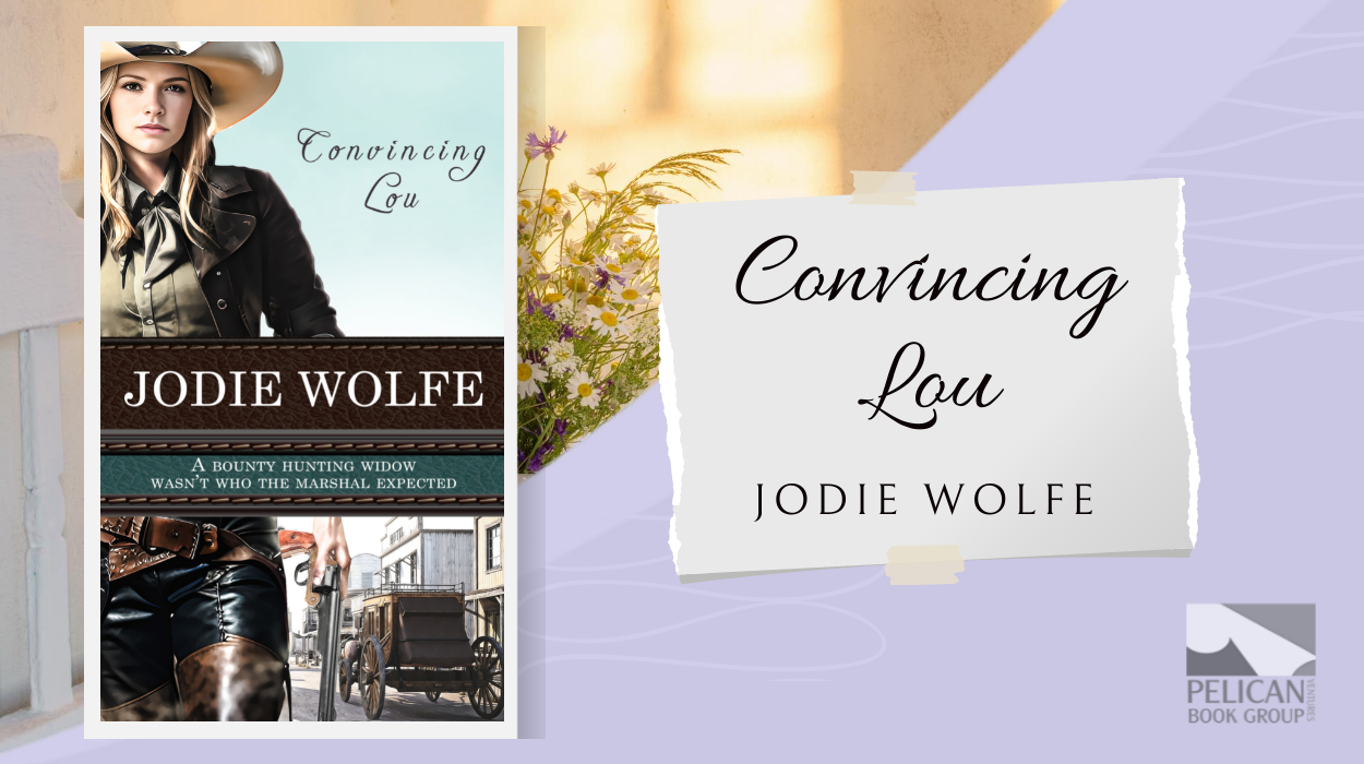 Jodie Wolfe on Convincing Lou