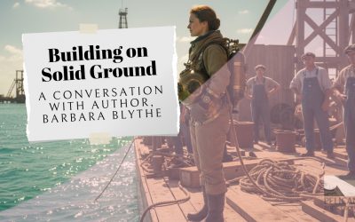 Building on Solid Ground: A Conversation with Barbara Blythe